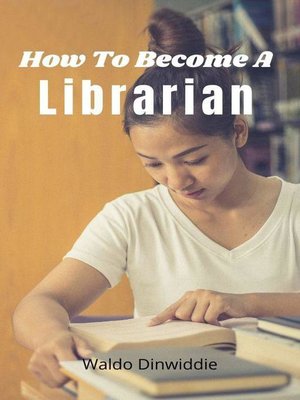 cover image of How to Become a Librarian